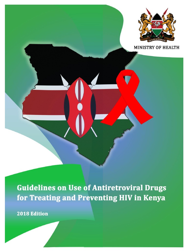 Kenya ARV Guidelines 2018 | PDF | Management Of Hiv/Aids | Hiv/Aids