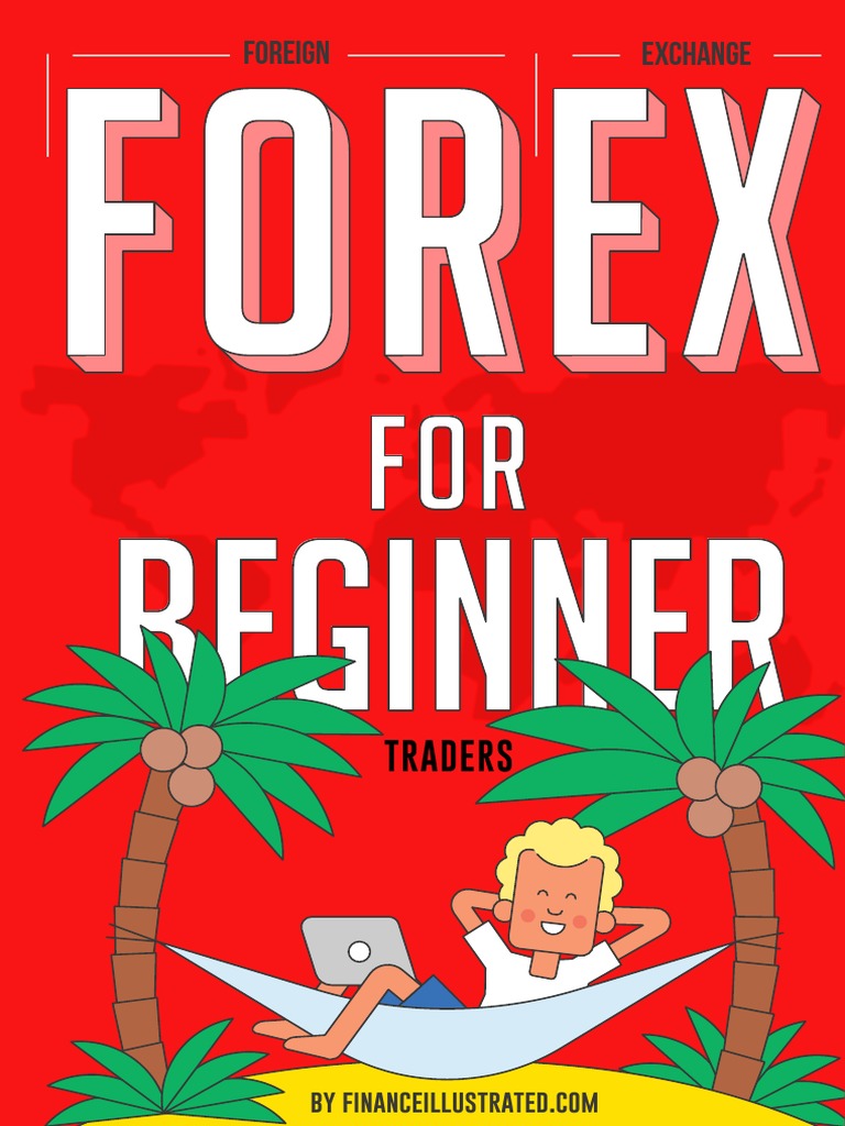 Forex Trading For Beginners | PDF | Foreign Exchange Market | Inflation