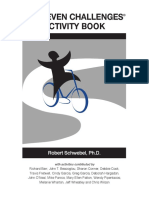 The Seven Challenges Activity Book: Robert Schwebel, PH.D