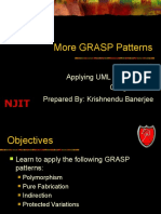 More GRASP Patterns: Applying UML and Patterns Craig Larman Prepared By: Krishnendu Banerjee