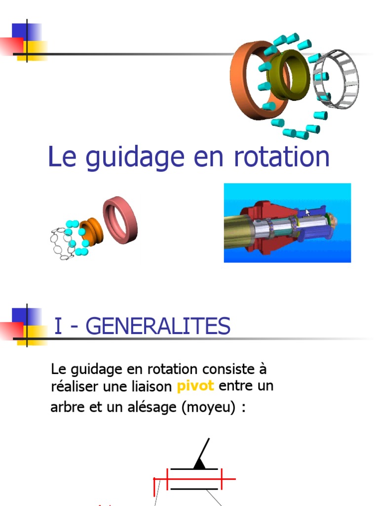 Types et Montage du Guidage en Rotation | PDF | Friction | Ingénierie ...