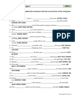 B1 IF-Clauses - Type 3 IF012: IF-CLAUSES - Type 3: Complete The Sentences With The Correct Form of The Verb Given