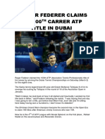 Roger Federer Claims HIS 100 Carrer Atp Title in Dubai