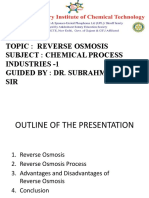 Topic: Reverse Osmosis Subject: Chemical Process Industries - 1 Guided By: Dr. Subrahmanyam SIR