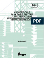 104 Magnetic Fields in HV Cable Systems. Systems Without Ferromagnetic Component