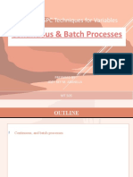 SPC Techniques for Variables in Continuous & Batch Processes