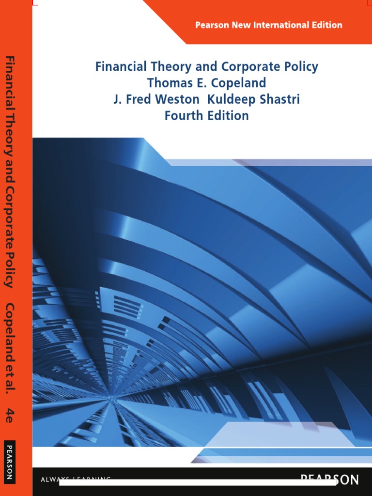 Financial Theory and Corporate Policy Pearson New International Edition
