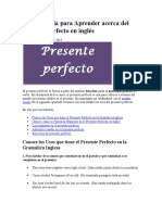 Guía para Aprender Acerca Del Presente Perfecto en Inglés