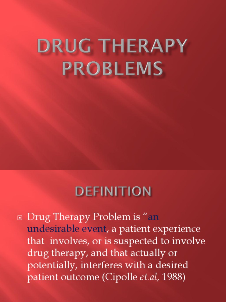Understanding Drug Therapy Problems | PDF | Dose (Biochemistry) | Chemistry