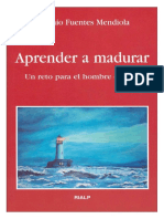 Aprender A Madurar. Un Reto para El Hombre de Hoy - Fuentes, Antonio PDF