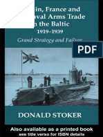 Cass Series - Naval Policy - 18 - Britain, France and The Naval Arms Trade in The Baltic