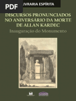 Discursos Pronunciados No Aniversário de Morte Allan Kardec - Inauguração Do Monumento