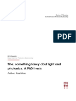 Title: Something Fancy Abut Light and Photonics. A PHD Thesis