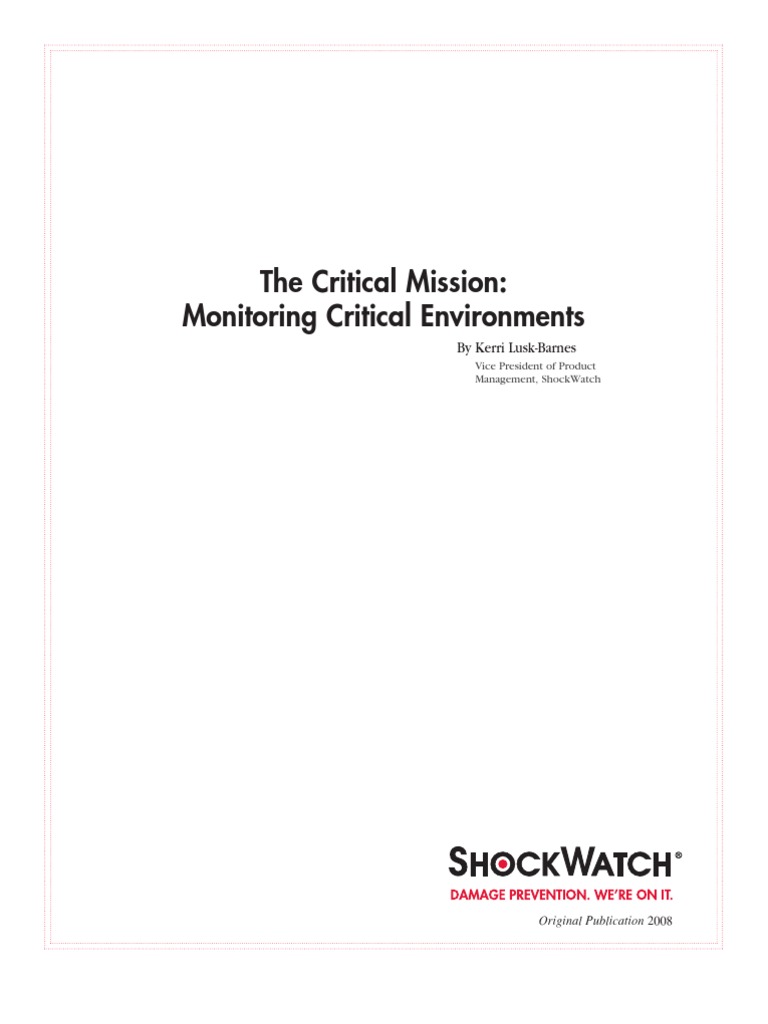 The Critical Mission: Monitoring Critical Environments: by Kerri Lusk ...