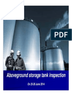Aboveground Storage Tank Inspection: On 25-26 June 2014