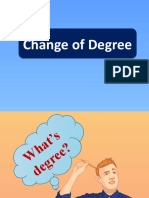 Change of Degree