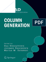 (Gerad 25th Anniversary 5) Guy Desaulniers, Jacques Desrosiers, Marius M. Solomon - Column Generation (Gerad 25th Anniversary Series, Volume 5) - Springer (2005) PDF