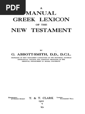 A Manual Greek Lexicon Of The New Testament Abbott Smith Lexicon Pdf New Testament Religious Texts