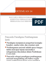 Pertemuan 14: Pancasila Sebagai Paradigma Kehidupan Bermasyarakat, Berbangsa Dan Bernegara