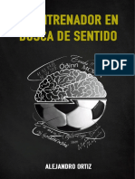 METODOLOGIA El Entrenador en Busca de Sentido ALEJANDRO ORTIZ Libro