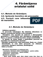 Tema 4. OUIA. Fărâmiţarea Materialului Solid