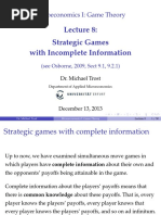 Strategic Games With Incomplete Information: Microeconomics I: Game Theory