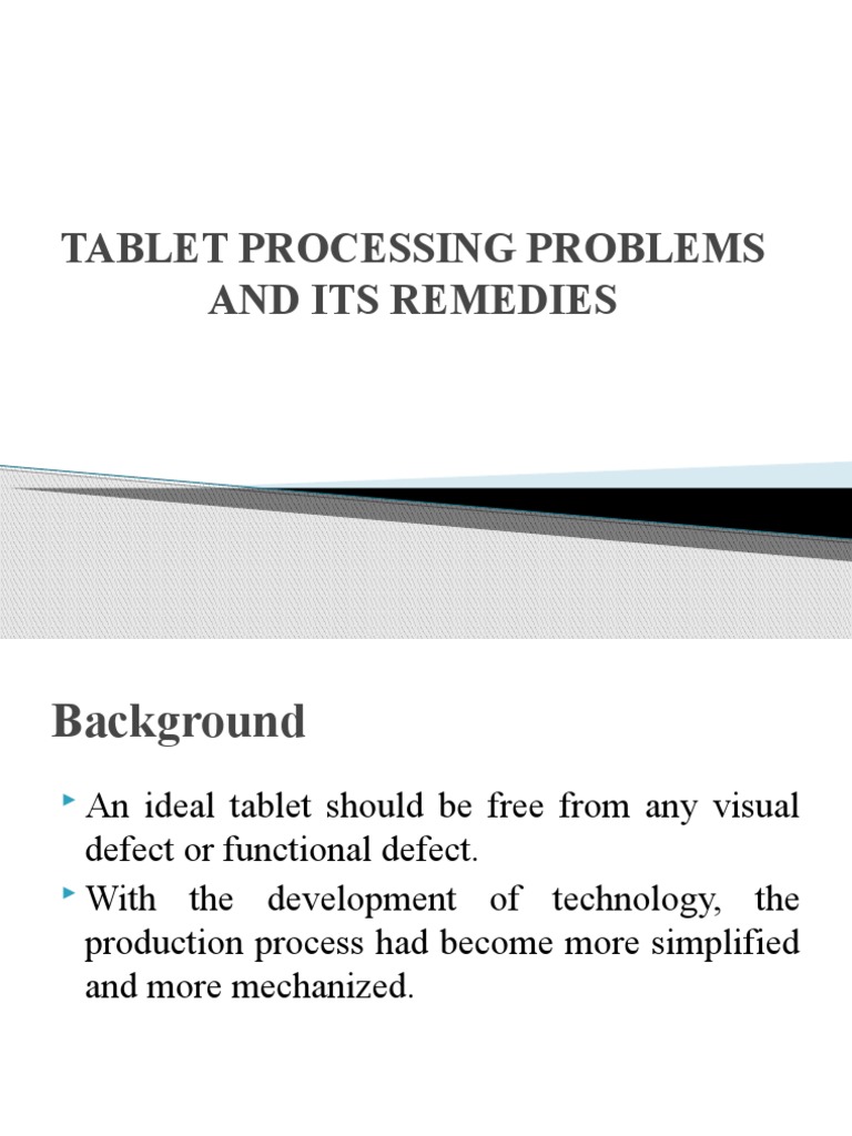 Tablet Processing Problems and Its Remedies PDF Tablet (Pharmacy