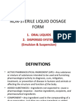 Non-Sterile Liquid Dosage Form: 1. Oral Liquids 2. Dispersed System (Emulsion & Suspension)