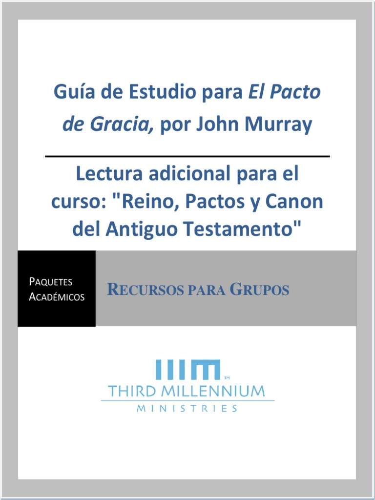 Guía de Estudio, El Pacto de Gracia | PDF | Viejo Testamento | Biblia