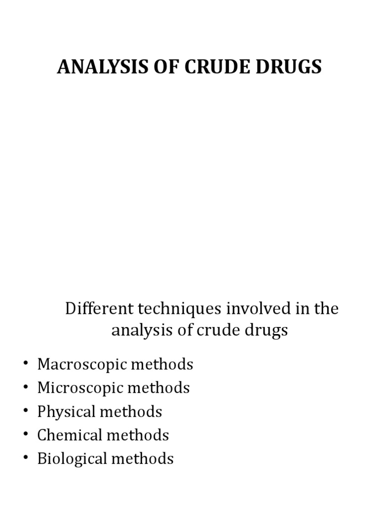 Crude Drug Analysis Techniques Guide | PDF | Gas Chromatography ...