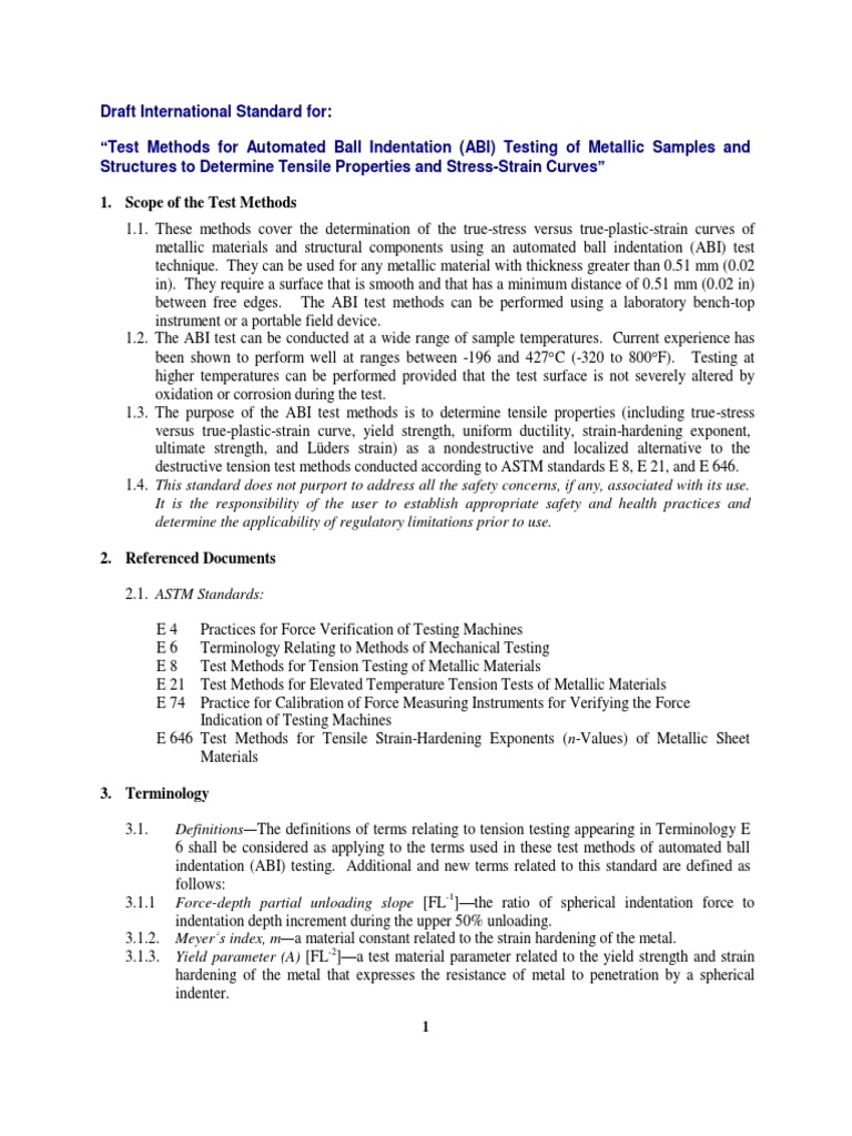 "Test Methods For Automated Ball Indentation (ABI) Testing of Metallic