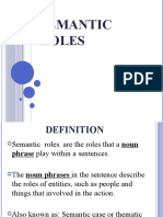 SEMANTIC ROLES New