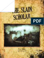 Scholar The Slain: Case Alpha
