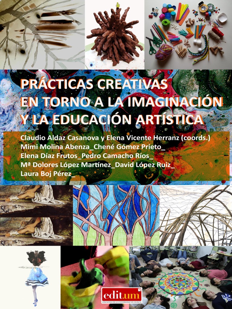 Prácticas Creativas en Torno A La Imaginación y La Educación Artística ...