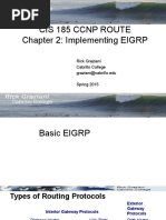 Cis 185 CCNP Route Chapter 2: Implementing EIGRP: Rick Graziani Cabrillo College Graziani@cabrillo - Edu Spring 2015