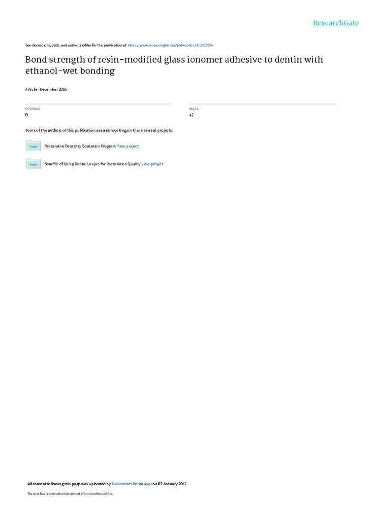 Bond Strength of ResinModified Glass Ionomer Adhesive To Dentin With