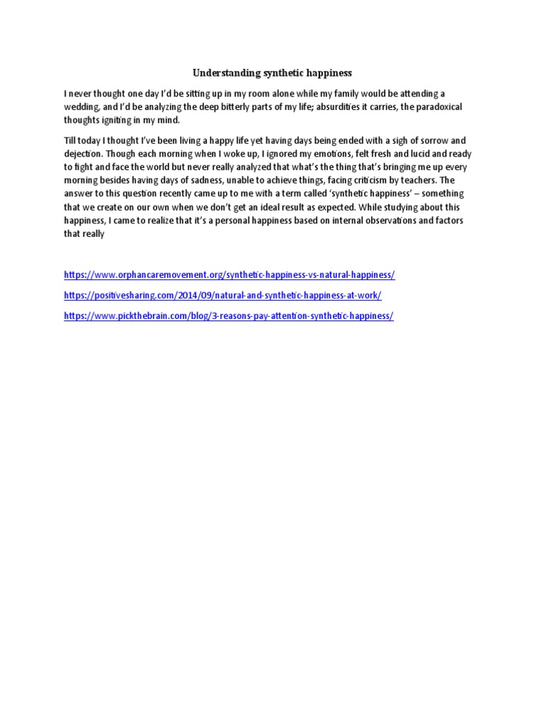 Understanding Synthetic Happiness