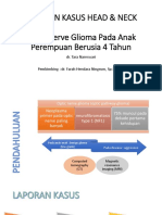 Optic Nerve Glioma Pada Anak Perempuan Berusia 4 Tahun