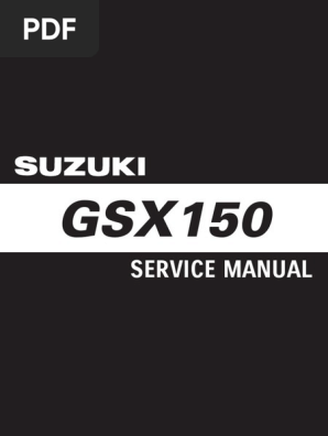 SUZUKI GSX150 サービスマニュアル GSX150 Service Manual Overview | PDF | Ignition System | Motor Oil