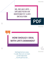 Oh, Dear Life - Awareness of Different Life Demands