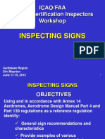 Icao/Faa Airport Certification Inspectors Workshop: Inspecting Signs