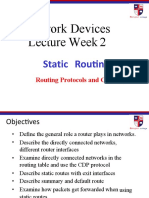 Network Devices Lecture Week 2: Static Routing