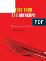 Comfort Food For Breakups The Memoir of A Hungry Girl