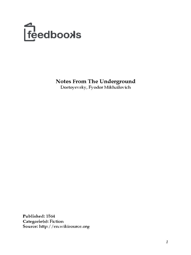 Fyodor Mikhailovich Dostoyevsky Notes From The Underground PDF Metaphysics