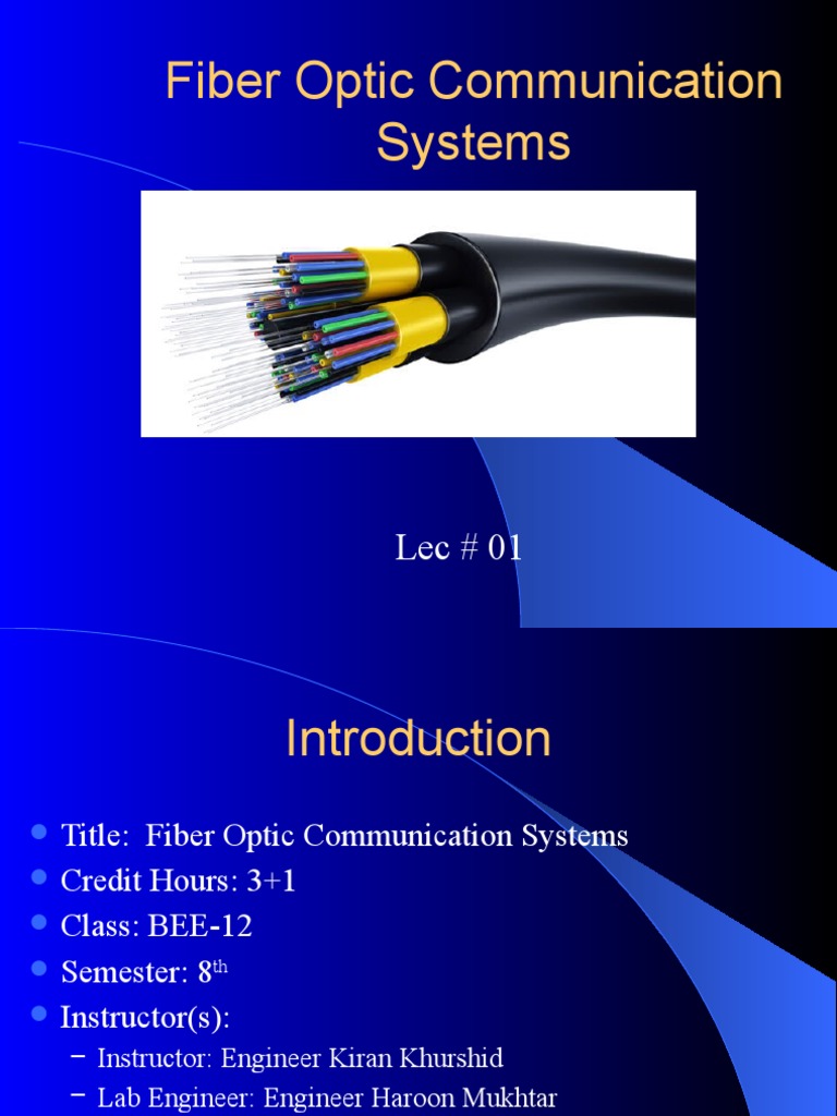 Fiber Optic Communication Systems Overview | PDF | Optical Fiber ...