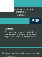 Ecuații Algebrice de Grad Superior: 18.03.2020 Prof. Mihaela Beca