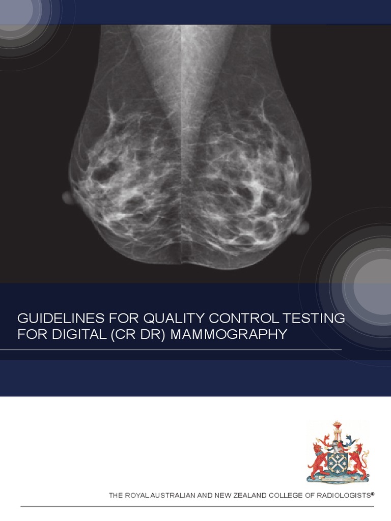 Guidelines For Quality Control Testing For Digital (CR DR) Mammography