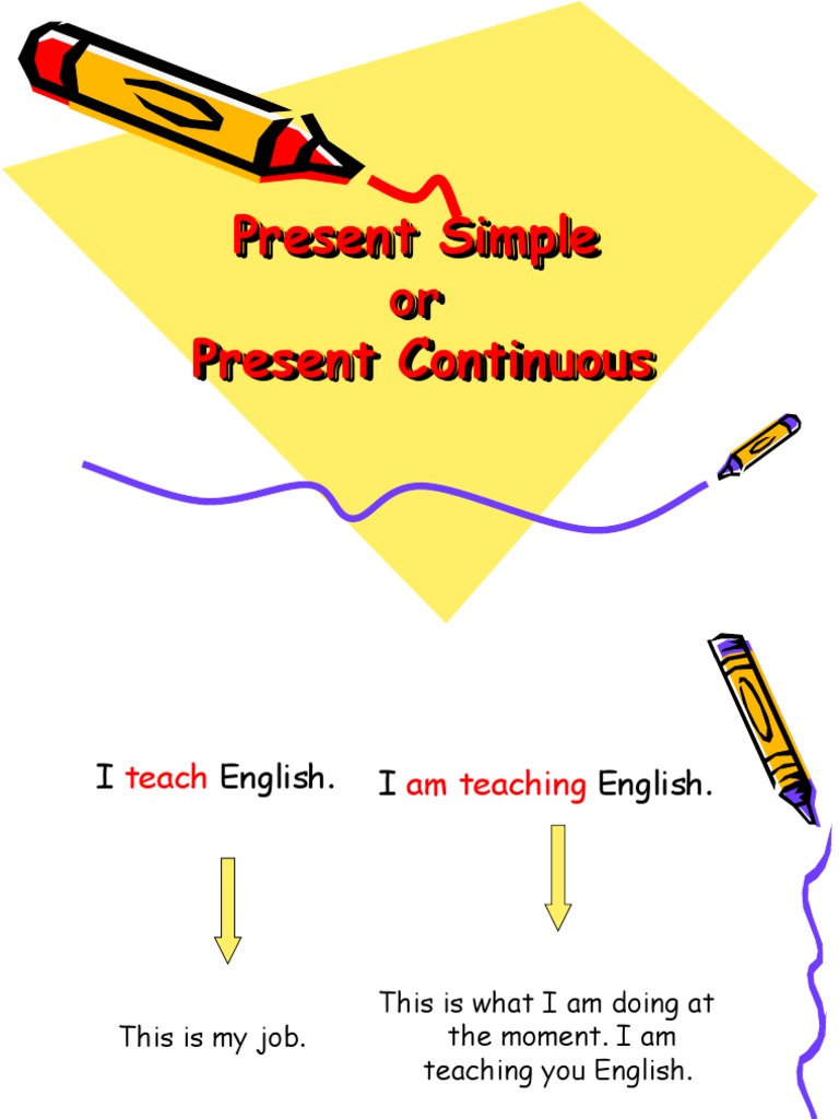 Present Simple vs. Present Continuous Guide | PDF | Verb | English Language