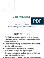 Data Acquisition: T.Kalanithy Chief Manager, SRLDC Power Grid Corporation of India LTD, Bangalore