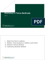 Biofizica Si Fizica Medicala: Curs 1